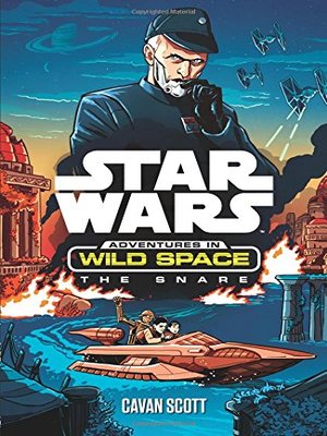 cover image of Star Wars: Adventures in Wild Space: The Snare